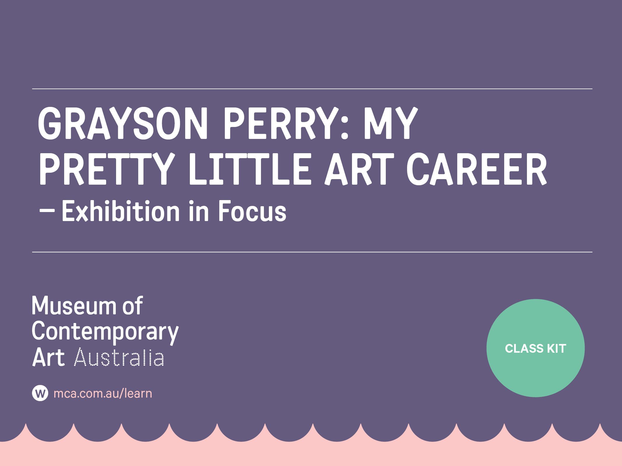 Grayson Perry: My Pretty Little Art Career | Learning resources